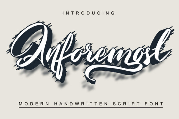 Anforemost: A Script Font for Clearer Campaigns