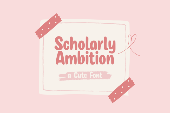 Scholarly Ambition Font: A Playful Editorial Choice