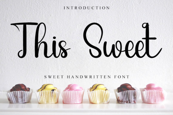 This Sweet: A Versatile Handwritten Font for Branding